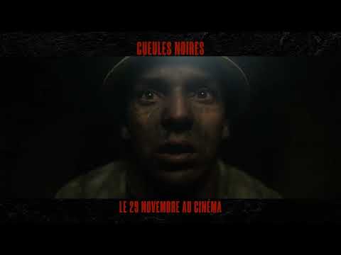 Gueules Noires - Teaser