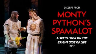 Always Look on the Bright Side of Life (Part 1) | Monty Python&#39;s Spamalot | Stratford Festival 2023