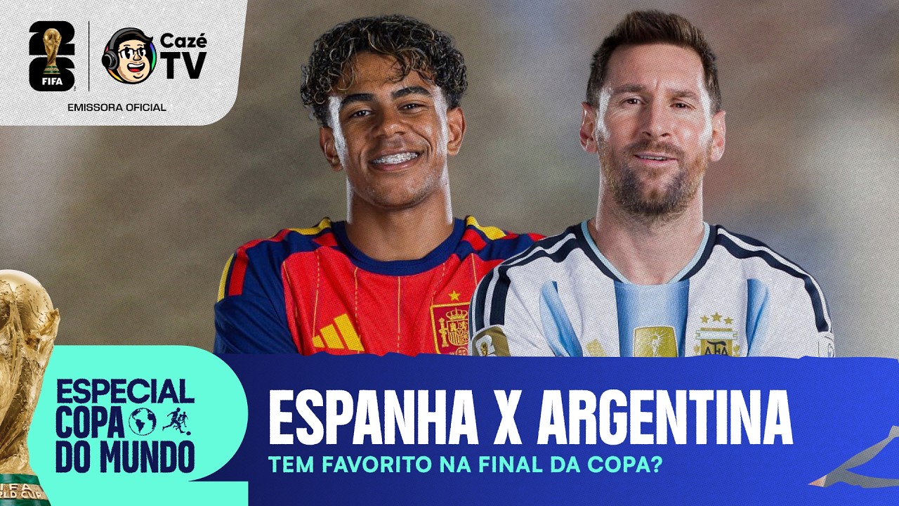 ESPECIAL FINAL DA COPA COPA DO MUNDO! ESPANHA X ARGENTINA, TEM FAVORITO NA GRANDE FINAL?