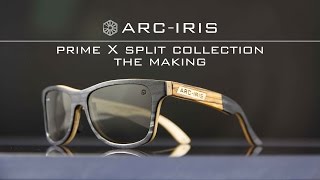 Arc-Iris - HOW ITS MADE