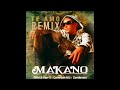 Makano Te Amo Full Remix Ft RKM Ken Y Conexión MJ Y Condeman