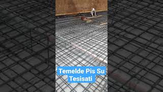 Temelde Pis Su Tesisati
