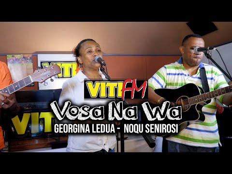 Noqu Senirosi - Georgina Ledua (VitiFM Vosa Na Wa)