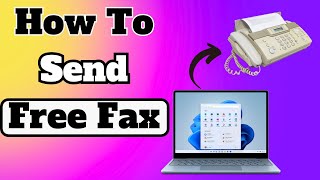 How To Send a Free Fax From a Computer (No Fax Machine Needed)