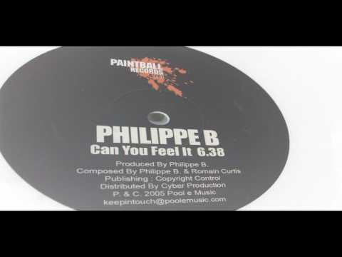 PHILIPPE B [can you feel it]