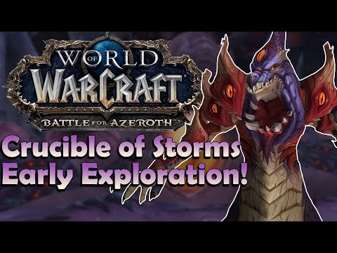 Crucible of Storms [8.1 Mini Raid] EARLY Exploration/Speculation | Battle for Azeroth