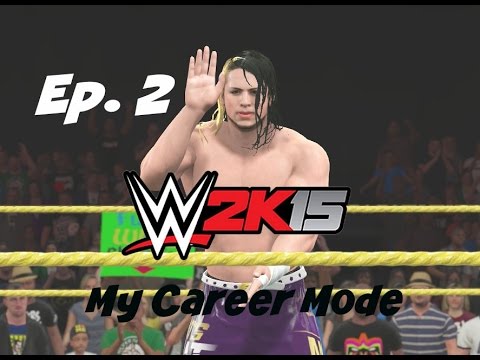 WWE 2K15 My Career Mode-Ep. 2 "Going Stronger" [WWE My Career XBOX ONE Part 1]