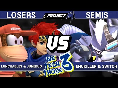 Project M - Lunchables & Junebug (Roy/Diddy) vs Emukiller & Switch (MK/Wolf) - We Tech Those 3 LS