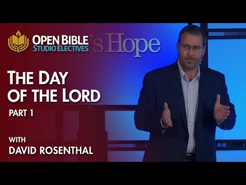 Studio Electives - The Day of the Lord Part 1 with David Rosenthal