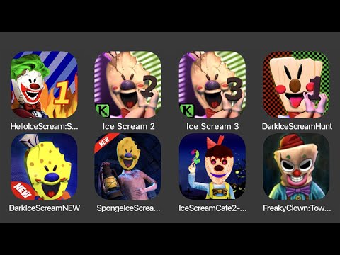 Hello Ice Scream, Ice Scream 2, Ice Scream 3, Dark Ice Scream Hunt, Dark Ice Scream New...