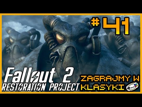 Fallout 2: Restoration Project #41 - Naprawa Kopalni Broken Hills - Zagrajmy
