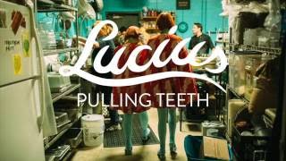 Lucius - Pulling Teeth [Official Audio]