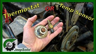 Jeep Temperature: Thermostat or Sensor Issue