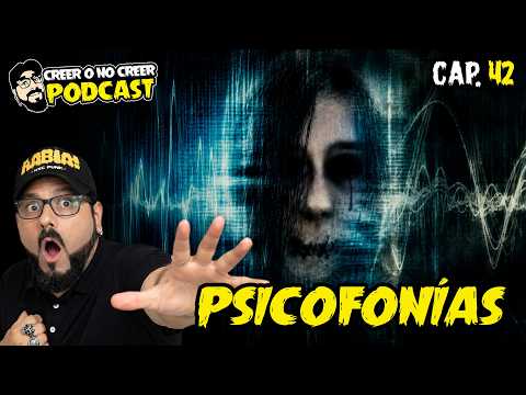 PSICOFON&Iacute;AS en Creer o no Creer Podcast / cap 42 #paranormal #psicofon&iacute;a