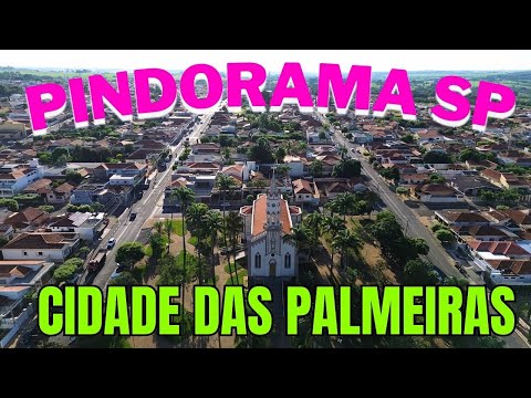 PINDORAMA SP - CIDADE DAS PALMEIRAS