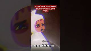 Download lagu Azab Tidak Bisa Menjawab Pertanyaan Kubur - PART.1 mp3