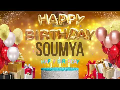 SOUMYA - Happy Birthday Soumya
