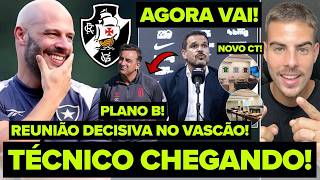 AGORA É PRA VALER! NOVO TÉCNICO CHEGANDO NO VASCO! REUNIÃO PARA FECHAR COM FRANCLIM CARVALHO! E+