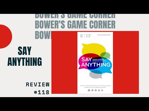 Bower's Game Corner: Say Anything Review