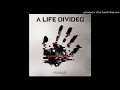 A Life Divided - Drive 
