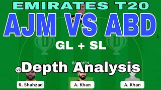 AJM VS ABD : DREAM11 TEAM , MATCH ANALYSIS , PREDICTION , EMIRATES D20 T20 , ajm vs abd