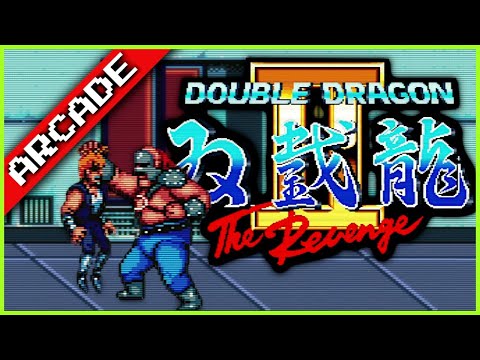 Double Dragon II (Arcade) Full Playthrough, No Commentary