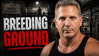 Prison Reform / Mafia's Breeding Grounds