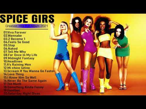 SpiceGirls Greatest Hits Full Album - Best Songs Of SpiceGirls Playlist