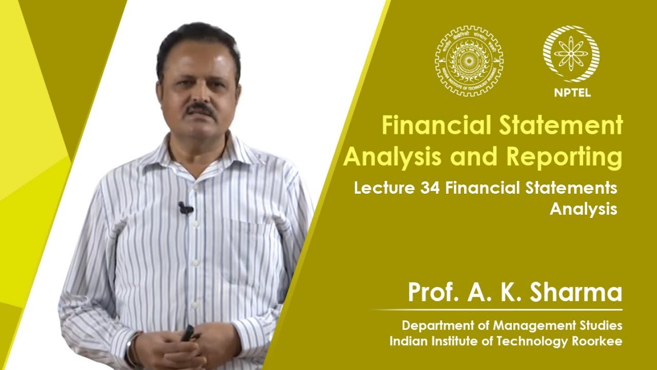Lecture-34- Financial Statement Analysis