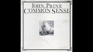Common Sense~John Prine