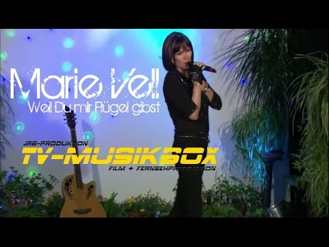 Marie Vell - Weil Du mir Flügel gibst