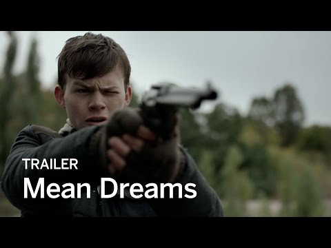 MEAN DREAMS Trailer | Canada's Top Ten