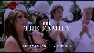 RBD - The Family (Letra en inglés y español)