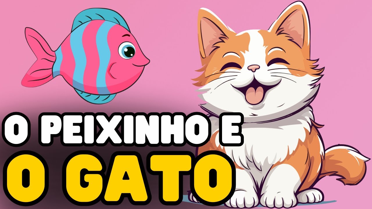 O Peixinho e o Gato | Historia Infantil | Historinha Infantil para dormir