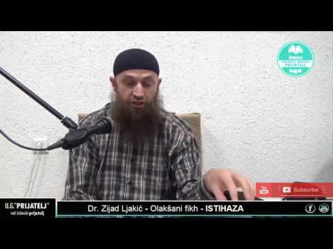 Istihaza | kako je prepoznati i razlikovati od hajza - Dr. Zijad Ljakić