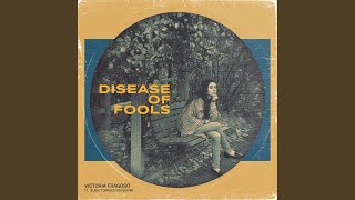 Disease of Fools Music Video