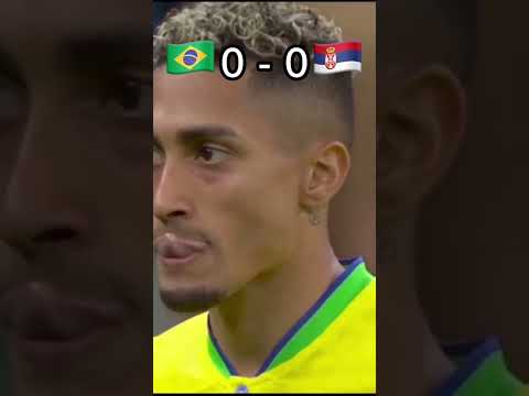 Brazil vs Serbia World Cup 2022 #shorts #football