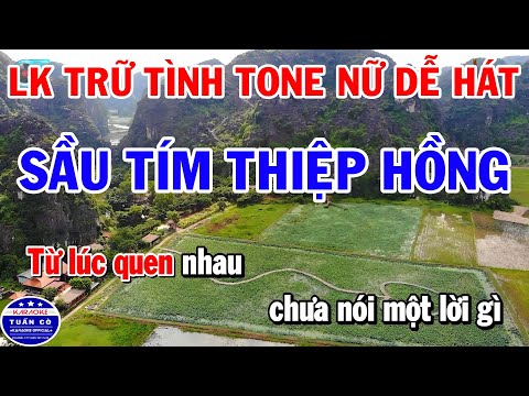 Tình Khúc Trữ Tình Karaoke Tone Nữ - Sầu Tím Thiệp Hồng - Người Đi Ngoài Phố