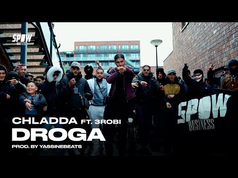Chladda - Droga ft. 3robi (Official Video)