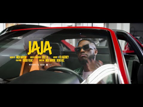 Nick Mayor JAJA (OFFICIAL MUSIC VIDEO)
