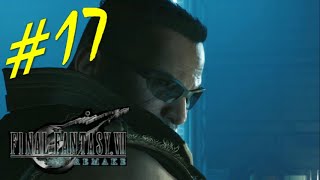 【FF7R】実況#17 全国放送！公開処刑か制裁か？