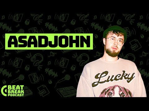 Asadjohn über Haiyti, Studiosessions, VSTs und DJ-Shows | BeatBreak Podcast S02E10