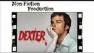 Dexter Music Video (New Buffalo - I Got You &amp; You Got Me)