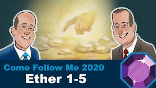 Scripture Gems- Come Follow Me: Ether 1-5