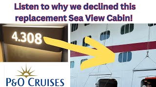 Listen to our Noisy Cabin 4308 on P&O Arvia