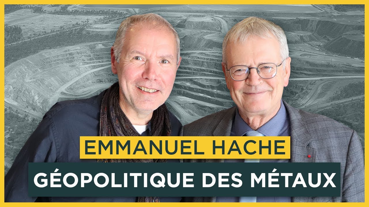 Géopolitique des métaux : le nouvel or noir ? Avec Emmanuel Hache | Entretiens géopo