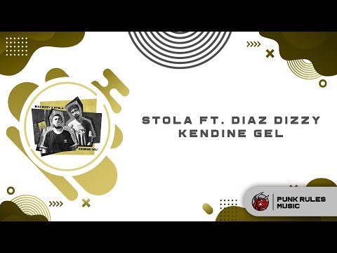 Diaz Dizzy X Stola - Kendine Gel