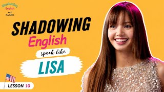 Shadowing English with Lisa 🎧 | Improve Speaking, Pronunciation & Fluency