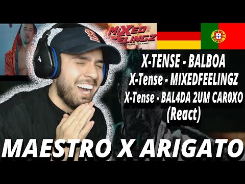 X-TENSE - BALBOA, MIXEDFEELINGZ , BAL4DA 2UM CAR0XO  (React) I T.2E.7