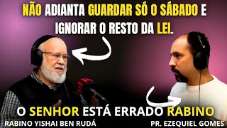 ADVENTIST EZEQUIEL GOMES X RABBI YISHAI: IS SABBATH KEEPING AN ORDER FOR ALL HUMANITY?